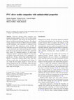 Research paper thumbnail of PVC silver zeolite composites with antimicrobial properties