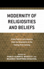 Research paper thumbnail of Modernity of Religiosities and Beliefs: A New Path in Latin America, XIXth-XXIth Centuries