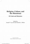 Research paper thumbnail of Richey, Madadh. 2021. The Mesopotamian Demon Lamaštu and the Monstrosity of Gender Transgression. Pp. 145-56 in Religion, Culture, and the Monstrous, ed. Joseph Laycock and Natasha Mikles. Lanham: Lexington.