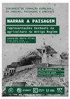 Research paper thumbnail of Narrar a Paisagem: representações textuais da agricultura no Antigo Regime