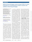 Research paper thumbnail of National drug shortages worsen during COVID-19 crisis: Proposal for a comprehensive model to monitor and address critical drug shortages