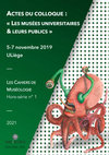 Research paper thumbnail of 2021 - Actes du colloque Les musées universitaires et leurs publics