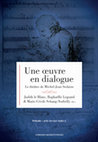 Research paper thumbnail of Une oeuvre en dialogue. Le théâtre de Michel-Jean Sedaine