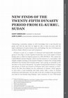 Research paper thumbnail of New Finds of the Twenty-Fifth Dynasty Period from El-Kurru, Sudan