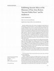 Research paper thumbnail of Exhibiting Ancient Africa at the Museum of Fine Arts, Boston: "Ancient Nubia Now" and Its Audiences