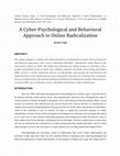 Research paper thumbnail of A Cyber-Psychological and Behavioral Approach to Online Radicalization