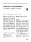 Research paper thumbnail of Agricultural practices for enhanced human health