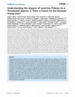 Research paper thumbnail of Understanding the Impacts of Land-Use Policies on a Threatened Species: Is There a Future for the Bornean Orang-utan?