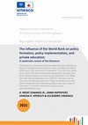 Research paper thumbnail of The influence of the World Bank on policy formation, policy implementation, and private education: A systematic review of the literature