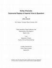 Research paper thumbnail of Acting virtuously: Ceremonial displays of imperial virtue in Byzantium