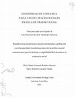 Research paper thumbnail of Transferencias monetarias estatales destinadas a población con discapacidad: transformaciones de la política social costarricense para la defensa y exigibilidad del derecho a la asistencia social