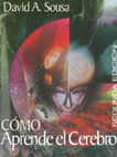 Research paper thumbnail of Cómo aprende el cerebro (2002) David A. Sousa