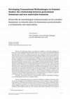 Research paper thumbnail of Developing Transnational Methodologies in Feminist Studies: the relationship between postcolonial feminisms and new materialist feminism = Desarrollo de metodologías transnacionales en los estudios feministas: la relación entre los feminismos postcoloniales y el feminismo neo-materialista