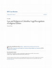 Research paper thumbnail of Law and Religion in Colombia: Legal Recognition of religious Entities