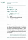 Research paper thumbnail of Politics and the City: Introduction to Special Issue