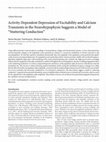 Research paper thumbnail of Activity-dependent depression of excitability and calcium transients in the neurohypophysis suggests a model of “stuttering conduction”