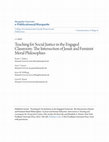 Research paper thumbnail of Teaching for Social Justice in the Engaged Classroom: The Intersection of Jesuit and Feminist Moral Philosophies