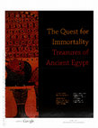 Research paper thumbnail of The quest for immortality: treasures of ancient Egypt