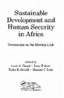 Research paper thumbnail of Sustainable development and human security in Africa : governance as the missing link