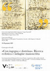 Research paper thumbnail of Convegno di studi "«Con ingegno e dottrina». Ricerca ecdotica e indagine manoscritta"