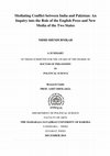 Research paper thumbnail of Mediating conflict between India and Pakistan An inquiry into the role of the English press and new media of the two states