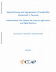 Research paper thumbnail of National survey and segmentation of smallholder households in Tanzania : understanding their demand for financial, agricultural, and digital solutions