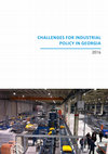 Research paper thumbnail of Challenges for Industrial Policy in Georgia