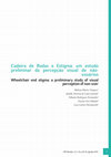 Research paper thumbnail of Cadeira de Rodas e Estigma: um estudo preliminar da percepção visual de não-usuários