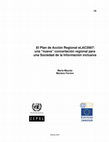 Research paper thumbnail of El Plan de Acción Regional eLAC2007: una "nueva" concertación regional para una Sociedad de la Información inclusiva