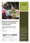 Research paper thumbnail of Gender and Generational Aspects of Sustainable Intensification – Social-Economic Dimensions of Kenyan Smallholder Based Agriculture and Food Security