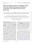 Research paper thumbnail of Physical Function and Fear of Falling 2 Years After the Health-Promoting Randomized Controlled Trial: Elderly Persons in the Risk Zone