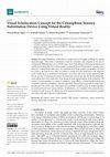 Research paper thumbnail of Visual Echolocation Concept for the Colorophone Sensory Substitution Device Using Virtual Reality