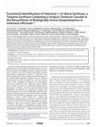 Research paper thumbnail of Functional Identification of Valerena-1,10-diene Synthase, a Terpene Synthase Catalyzing a Unique Chemical Cascade in the Biosynthesis of Biologically Active Sesquiterpenes in Valeriana officinalis