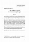 Research paper thumbnail of The problem of respect in environmental philosophy