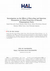 Research paper thumbnail of Investigation on the Effects of Recycling and Injection Parameters on Gloss Properties of Smooth Polypropylene Parts