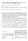 Research paper thumbnail of Non-invasive imaging of ancient foundations status in Venice (Italy) using the Electrical Resistivity Tomography technique