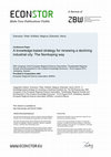 Research paper thumbnail of The Norrköping Way : A Knowledge-based Strategy for Renewing a Declining Industrial City