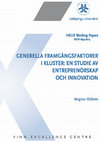 Research paper thumbnail of Generella framgångsfaktorer i kluster : En studie av entreprenörskap och innovation