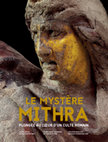 Research paper thumbnail of Les mithréums d’Ostie et leurs adeptes, in Le mystère Mithra. Plongée au cœur d’un culte romain. Catalogue d’exposition, éd. N. Amoroso, L. Bricault, R. Veymiers, Musée royal de Mariemont, 2021, p. 349-356.