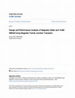 Research paper thumbnail of Design and Performance Analysis of Magnetic Adder and 16-Bit MRAM Using Magnetic Tunnel Junction Transistor