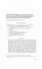 Research paper thumbnail of Traditional Knowledge and Genetic Resources: Observing Legal Protection through the Lens of Historical Geography and Human Rights