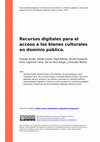 Research paper thumbnail of Recursos digitales para el acceso a los bienes culturales en dominio público