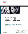 Research paper thumbnail of Inside Cisco IOS Software Architecture