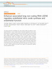 Research paper thumbnail of Enhancer-associated long non-coding RNA LEENE regulates endothelial nitric oxide synthase and endothelial function