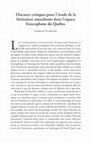 Research paper thumbnail of Discours critiques pour l’étude de la littérature autochtone dans l’espace francophone du Québec