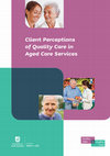 Research paper thumbnail of Client perceptions of quality care in aged care services