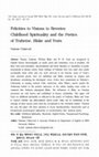 Research paper thumbnail of Felicities to Visions to Reveries: Childhood Spirituality and the Poetics of Traherne, Blake and Yeats