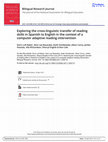 Research paper thumbnail of Exploring the cross-linguistic transfer of reading skills in Spanish to English in the context of a computer adaptive reading intervention