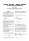 Research paper thumbnail of Chromatic Derivatives , Chromatic Expansions and Associated Function Spaces