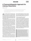 Research paper thumbnail of A Transraciolinguistic Approach for Literacy Classrooms [The Reading Teacher]